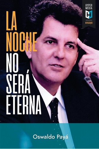 Libro: La Noche No Será Eterna: Y Esperanzas Para Cuba (span