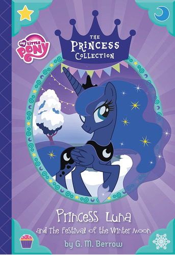 Libro My Little Pony Princess Luna And The Festival Ofinglés