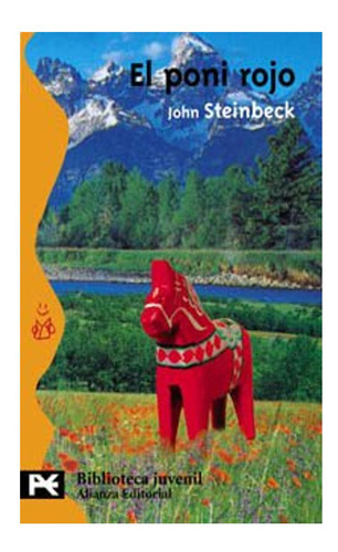 El Poni Rojo John Steinbeck Biblioteca Juvenil Alianza