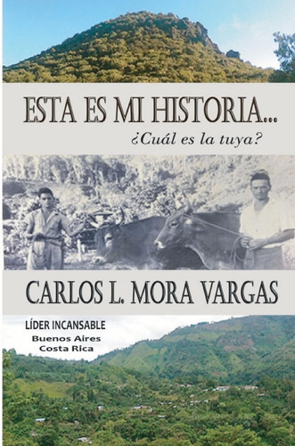 Libro: Esta Es Mi Historia: ¿cual Es La Tuya? (spanish Editi