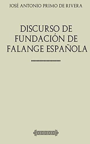 Discurso De Fundación De Falange Española