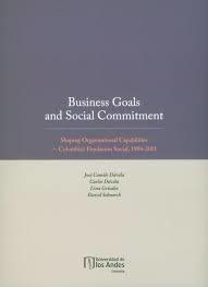 Business Goals And Social Commitment. Shaping Organisatio...