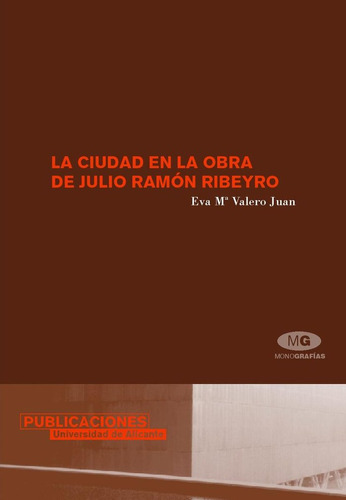 La Ciudad En La Obra De Julio Ramón Ribeyro (libro Original)