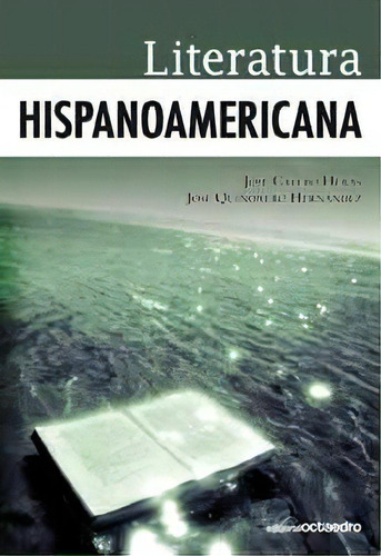 Literatura Hispanoamericana, De Calero Heras, José. Editorial Octaedro, S.l., Tapa Blanda En Español