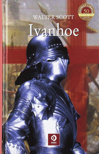 Libro Ivanhoe - Scott, Walter