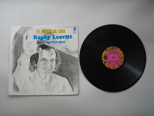 Lp Vinilo Raphy Leavitt Y Su Orq La Selecta Disco De Oro1987