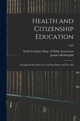 Libro Health And Citizenship Education: A Suggested Proce...