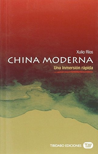 China Moderna : Una Inmersión Rápida