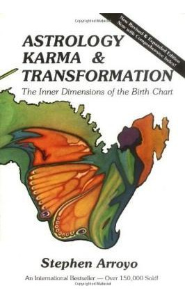 Astrology, Karma And Transformation : Inner Dimensions Of...