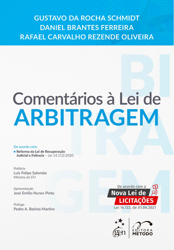 Comentários à Lei de Arbitragem, de SCHMIDT, Gustavo da Rocha. Editora Forense Ltda., capa mole em português, 2021