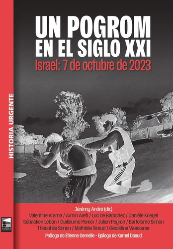 Un Progrom En El Siglo Xxi - Andre Jeremy (libro) - Nuevo