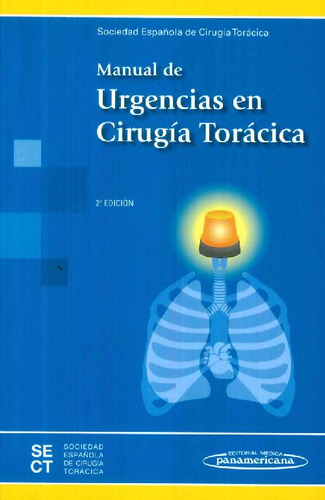 Libro Manual De Urgencias En Cirugía Torácica De Sociedad Es