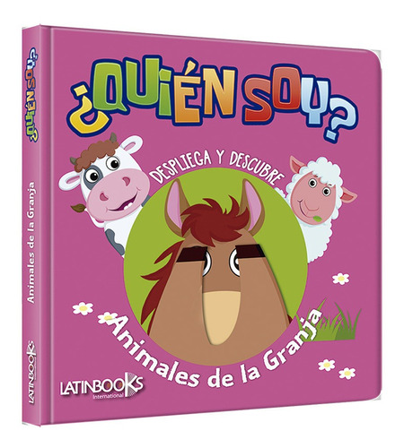 Animales De La Granja - Quien Soy? - Latinbooks