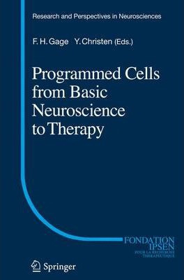 Libro Programmed Cells From Basic Neuroscience To Therapy...