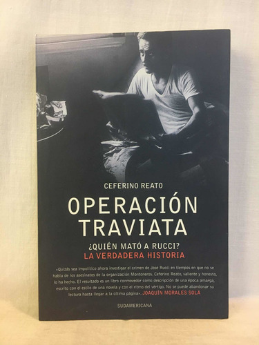 Operación Traviata Ceferino Reato Sudamericana