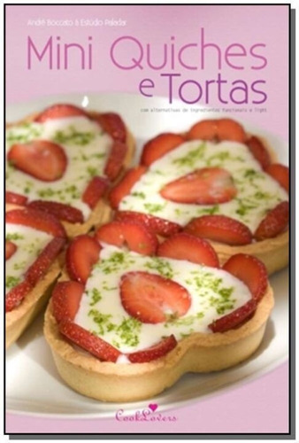 Kit - Mini Quiches E Tortas