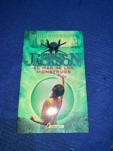 Percy Jackson: El Mar De Los Monstruos - Rick Riordan Esp