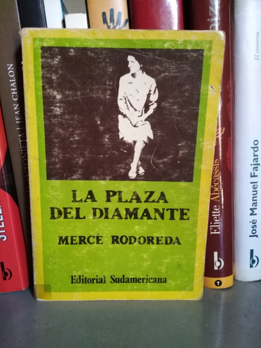 La Plaza Del Diamante Mercé Rodoreda Año 1983 