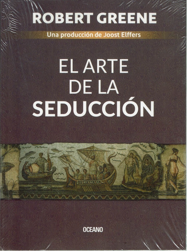 El Arte De La Seducción Robert Greene