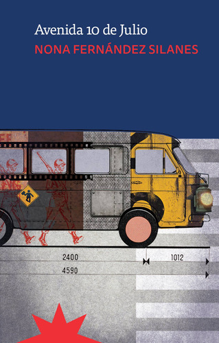 Avenida 10 De Julio - Fernandez Silanes Nona (libro) - Nuevo