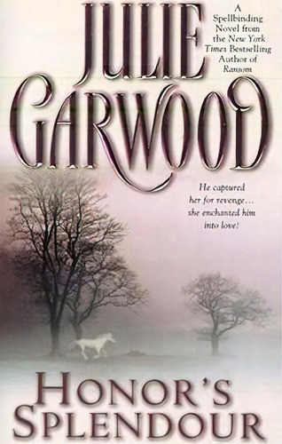 Honor's Splendour, De Julie Garwood. Editorial Simon & Schuster, Tapa Blanda En Inglés