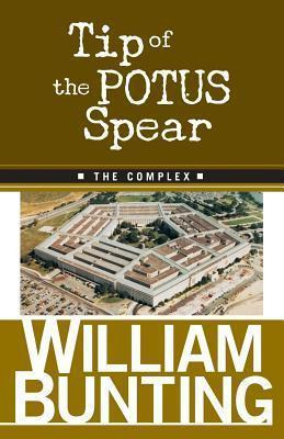 Libro Tip Of The Potus Spear - William Bunting