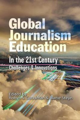 Libro Global Journalism Education In The 21st Century - R...