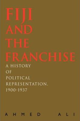 Libro Fiji And The Franchise - Ahmed Ali