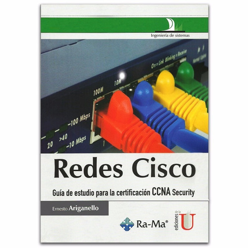 Redes Cisco / Ariganello / Ediciones De La U