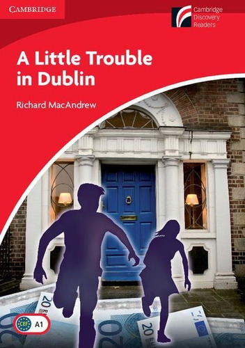 A Little Trouble In Dublin - Level 1 - Macandre- Cambridge