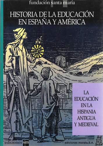 Libro Historia De La Educaciã³n Tomo I - Delgado, Buenave...