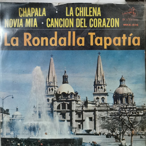 Disco 45 Rpm: La Rondalla Tapatia- Chapala,novia Mia