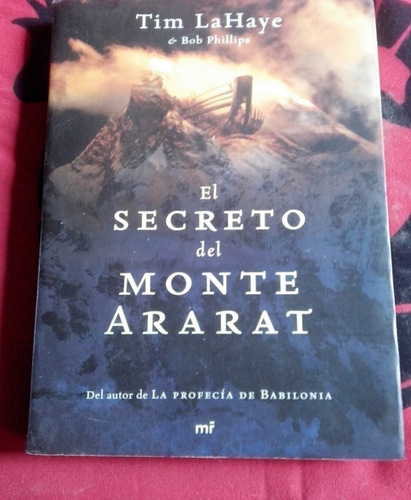 El Secreto Del Monte Ararat Tim La Haye / Bob Phillips