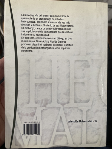El Hecho Maldito Peronismo Acha Y Quiroga Prohistoria