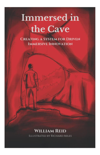 Libro: Inmersos En La Cueva: Creando Un Sistema Para Driven