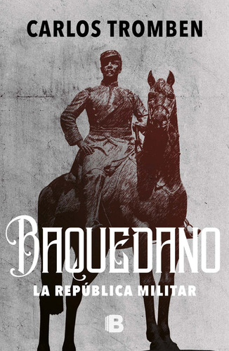 Imagen 1 de 1 de Libro Baquedano - Carlos Tromben
