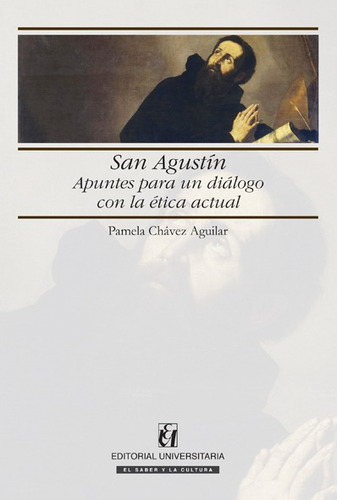 San Agustin / Pamela Chavez Aguilar