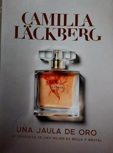 Libro Una Jaula De Oro, Camila Lackberg