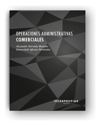 Operaciones Administrativas Comerciales - Hermida Modelo Ale