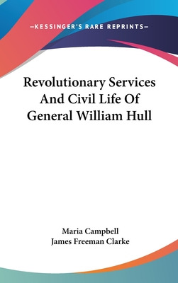 Libro Revolutionary Services And Civil Life Of General Wi...
