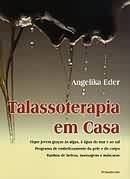Talassoterapia Em Casa - Angelika Eder
