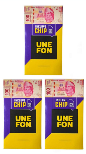 3 - Chip´s Unefon Ilimitado Con Recarga $ 100 Paquete