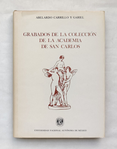 Libro Grabados De La Colección De La Academia De San Carlos