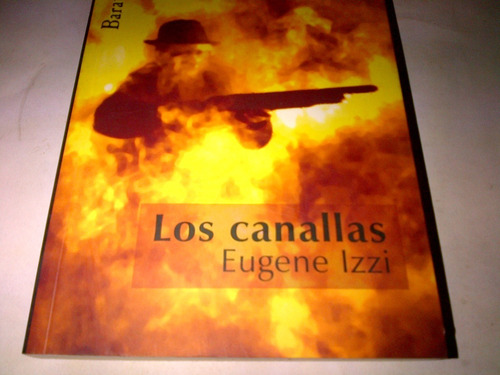 Eugene Izzi - Los Canallas (libro Nuevo)c338