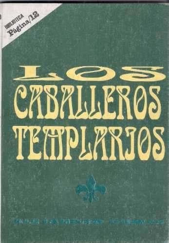 Los Caballeros Templarios Y Otros Relatos De Alejandro Dumas