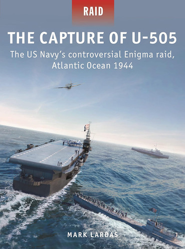 Libro: The Capture Of U-505: The Us Navyøs Controversial 58)