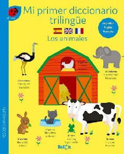 Mi Primer Diccionario Trilingüe -los Animales- (cartone)