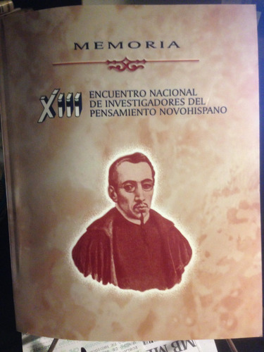 Xiii Encuentro Nacional De Investigadores Del Pensamiento