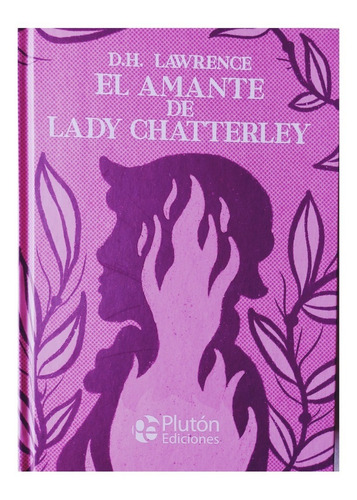 Libro El Amante De Lady Chatterley  Lawrence Plutón.