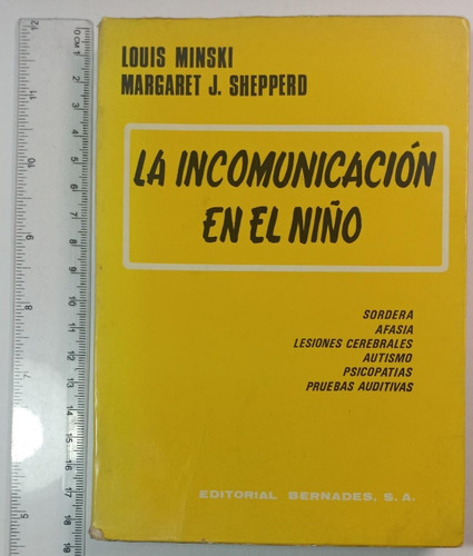 La Incomunicación En El Niño (Usado)